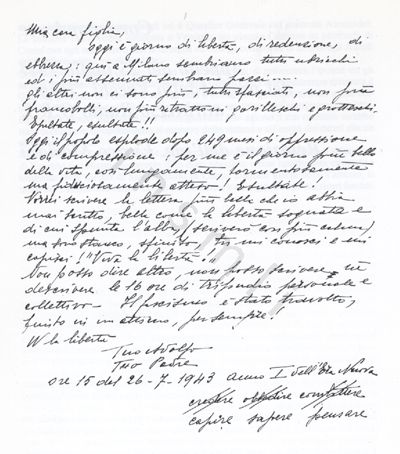 L’immagine riproduce la fotocopia della lettera scritta da Adolfo Vacchi alla figlia Urania il giorno dopo la caduta del fascismo. Il documento rappresenta il testamento spirituale dell’autore.