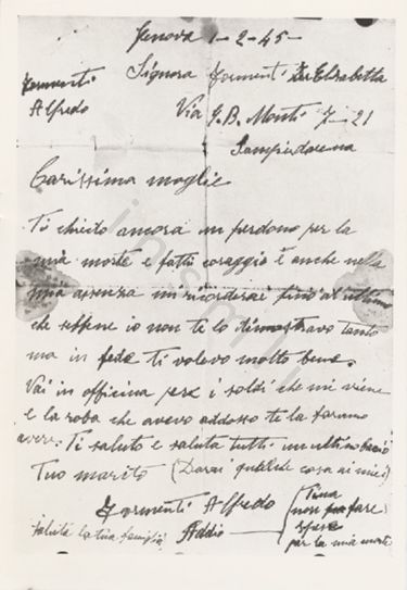 L’immagine riproduce la fotografia della lettera di Alfredo Formenti alla moglie, scritta il giorno stesso della sua esecuzione. L’originale è scritto su un foglio bianco.