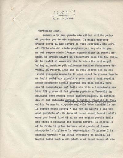 L’immagine riproduce la prima pagina della trascrizione a macchina della lettera di Antonio Fossati ad Anna. In alto, a mano con una penna nera, è scritto "IGNOTO/Antonio Fossati".
