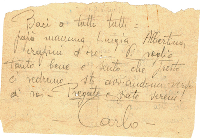 L’immagine riproduce il retro dell’ultima lettera di Carlo Bianchi ai familiari, scritta dal campo di concentramento di Fossoli. 