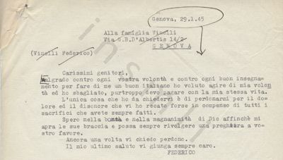 L’immagine riproduce la trascrizione a macchina dell’ultima lettera di Federico Vinelli ai genitori. Nel testo vi sono alcune cancellature e segni manoscritti con una penna nera. 