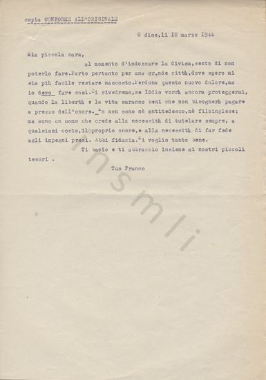L’immagine riproduce la trascrizione a macchina della lettera di Francesco De Gregori alla moglie, scritta prima di unirsi alle formazioni partigiane osovane, rifiutando per la seconda volta di aderire alla RSI.
