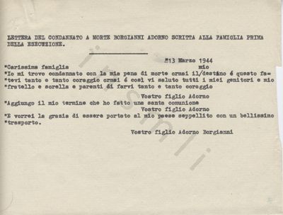 L’immagine riproduce la trascrizione a macchina dell’ultimo messaggio di Adorno Borgianni, scritto ai familiari il giorno della sua esecuzione.