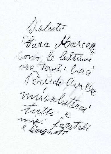 L’immagine riproduce la fotocopia del biglietto scritto da Amedeo Peruch alla moglie poche ore prima della sua fucilazione. L’originale è conservato nelle carte di Umberto Dinelli, a Venezia.