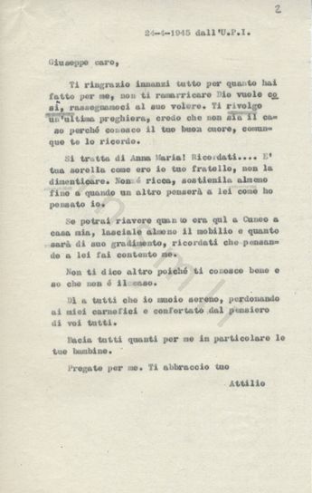 L’immagine riproduce la trascrizione a macchina della lettera scritta da Attilio Martinetto a Giuseppe (il fratello?), poche ore prima della sua esecuzione. A mano e a matita, nella parte superiore del documento, è scritto il numero 2.