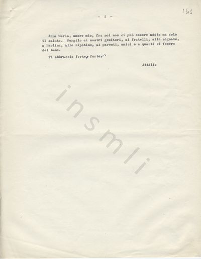 L’immagine riproduce la seconda pagina della trascrizione a macchina della lettera scritta  da Attilio Martinetto alla moglie alle ore 18 della sera precedente la sua esecuzione. Nel documento vi sono segni a matita o a penna, note o correzioni.