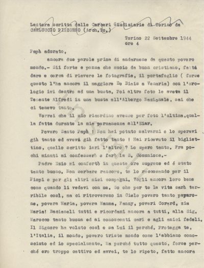 L’immagine riproduce la prima pagina della trascrizione a macchina della "Lettera scritta dalle Carceri Giudiziarie di Torino da/CARLUCCIO PIZZORNO (Arch.To.)", come spiega la didascalia nella parte superiore del documento, cancellata da una riga ondulata tracciata a mano, con una penna nera. La data di scrittura coincide con quella dell’esecuzione.