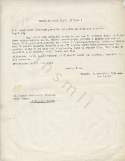 L’immagine riproduce la trascrizione a macchina dell’ultima lettera di Domenico Bertinatti ai suoi cari. In alto al documento il trascrittore ha annotato il nome del partigiano.