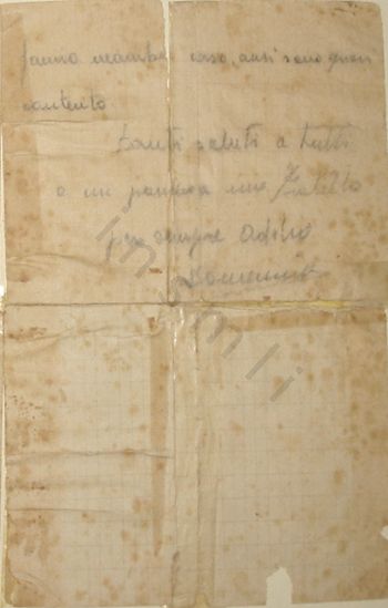 L’immagine riproduce la seconda parte dell’ultima lettera di Domenico Moriani, indirizzata alla nonna. Il documento è scritto a matita sulle facciate interne di un foglio a quadretti simil-protocollo strappato da un quadernetto.