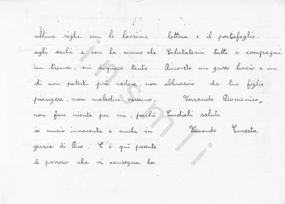 L’immagine riproduce la seconda facciata della trascrizione dell’ultima lettera di Domenico Verrando ai familiari. Come si nota nella parte finale del documento, la trascrizione è all’interno di una lettera scritta dalla madre dello stesso Domenico Verrando (Ernesta Verrando) ad un destinatario ignoto.