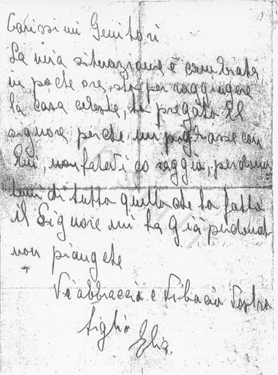 L’immagine riproduce la fotocopia della prima facciata dell’ultima lettera di Elia Sola ai genitori. L’originale è scritto sui due lati di un foglietto bianco.