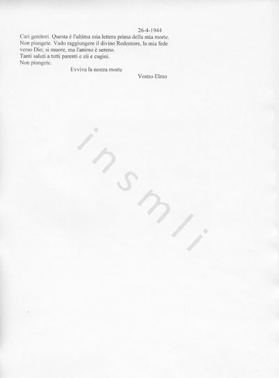 L’immagine riproduce la trascrizione dell’ultima lettera di Elmo Scolari ai genitori, scritta il giorno stesso della sua esecuzione.