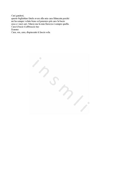 L’immagine riproduce il testo dell’ultima lettera scritta da Erasmo Venusti alla fidanzata, indirizzatole attraverso la mediazione dei genitori.