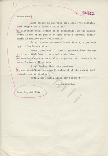 L’immagine riproduce la trascrizione a macchina dell’ultima lettera di Ermanno Margheriti alla madre, scritta il giorno stesso della sua esecuzione. 
Nel testo vi sono alcuni segni o correzioni manoscritte con una penna rosa.