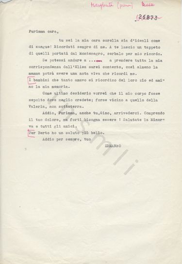 L’immagine riproduce la trascrizione a macchina dell’ultima lettera di Ermanno Margheriti alla sorella Furimma. Nel testo vi sono alcuni segni manoscritti con una penna rosa. In alto a destra è riportato il nome del partigiano.