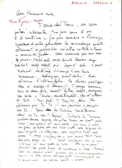 L’immagine riproduce la trascrizione dell’ultima lettera di Erminia Morello, scritta alla madre dalla stazione di Piacenza.
In alto a destra, con una penna rossa, è scritto il nome dell’autrice. Col medesimo tipo di strumento, sotto "Cara mamma mia", è invece esplicitato il nome della madre di Ermina, ovvero "Treves Eugenia in Morello". Entrambe queste postille sono vergate sulla fotocopia della trascrizione.