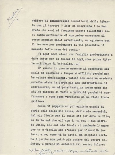 L’immagine riproduce la terza pagina della trascrizione a macchina della lettera scritta da Eusebio Giambone alla moglie Luisetta, il giorno della sua condanna a morte. Nell’angolo in alto a sinistra si leggono il nome del partigiano caduto ed il numero 3, scritti a mano con una penna blu. Alla fine del secondo paragrafo c’è una nota (probabilmente del trascrittore) che rimanda ad una frase in fondo alla pagina scritta a mano, con una penna blu di tonalità più chiara.