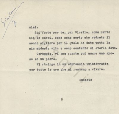 L’immagine riproduce la seconda pagina della trascrizione a macchina della lettera scritta da Eusebio Giambone alla moglie Luisetta, il giorno della sua condanna a morte. Nell’angolo in alto a sinistra si leggono il nome del partigiano caduto ed il numero 7, scritti a mano con una penna blu.
