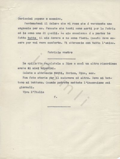 L’immagine riproduce la trascrizione a macchina dell’ultima lettera di Fabrizio Vassalli ai genitori. E’ senza data, ma presumibilmente è scritta poco prima della sua esecuzione.