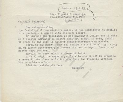 L’immagine riproduce la trascrizione a macchina dell’ultima lettera di Federico Vinelli alla sorella. Nel testo vi sono alcune cancellature e segni manoscritti con una penna nera. 