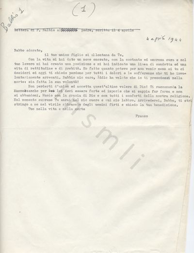L’immagine riproduce la trascrizione a macchina della lettera scritta da Franco Balbis al padre, il 4 aprile 1944. In alto vi sono alcune annotazioni a penna, probabilmente di carattere redazionale. La data è scritta a mano, anch’essa in penna nera, così come la riga che cancella "Lettera scritta da F. Balbis al padre, scritta il 4 aprile".