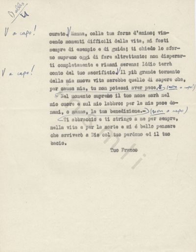 L’immagine riproduce la terza facciata della trascrizione a macchina della lettera scritta da Franco Balbis ai genitori, il giorno della sua esecuzione. Sul documento vi sono molte note a mano, in penna blu. Si tratta con ogni probabilità di note redazionali in vista della pubblicazione del volume "Lettere di condannati a morte della Resistenza italiana".