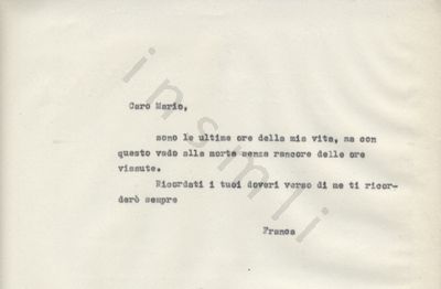 L’immagine riproduce la trascrizione a macchina dell’ultima lettera scritta da Franca Lanzone al marito Mario.