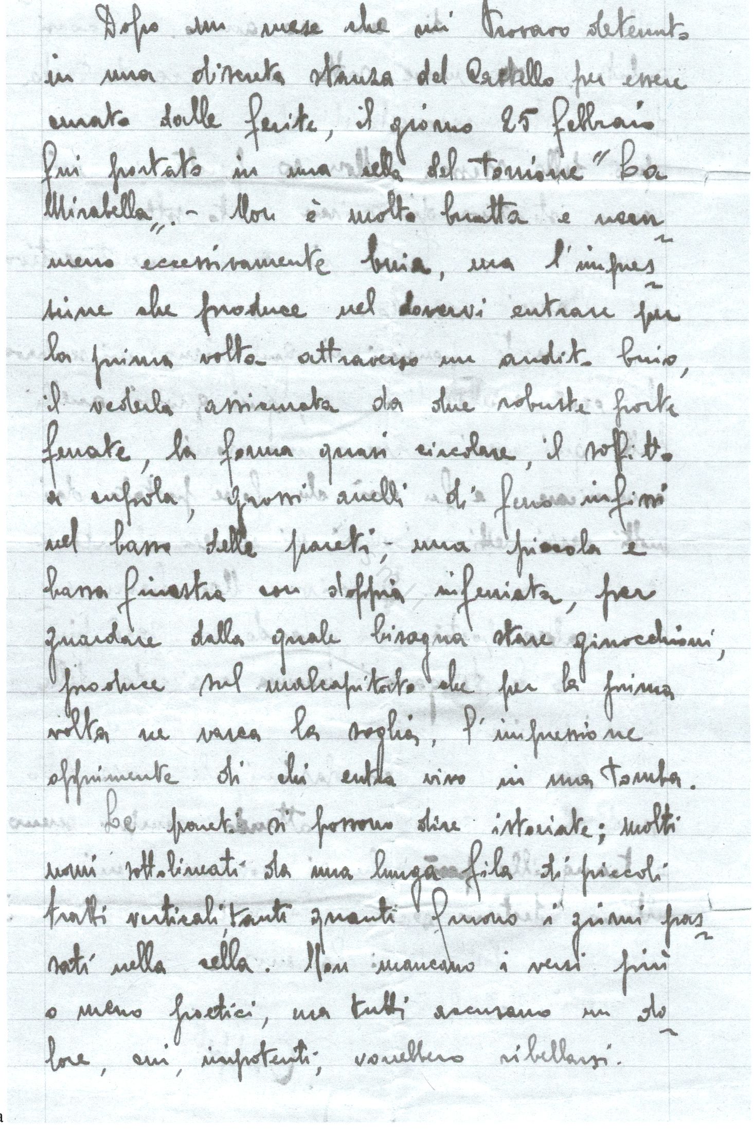 L’immagine riproduce la prima facciata della lettera scritta da Giacomo Cappellini nel castello di Brescia, il giorno prima di essere fucilato.
Il documento è scritto a penna su foglio protocollo a righe.