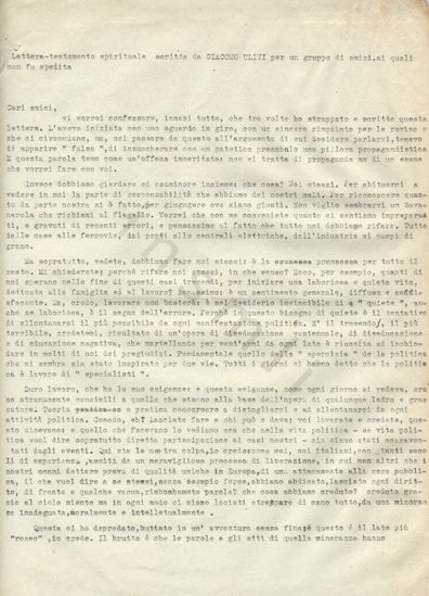 L’immagine riproduce la trascrizione della lettera scritta da Giacmo Ulivi durante i mesi di forzato esilio a Modena. il documento si può considerare il suo testamento spirituale. L’originale è stato scritto su 14 foglietti staccati da un taccuino e poi ritrovati dopo la sua morte, tra le pagine dei suoi libri nella sua casa di via Castel Maraldo.