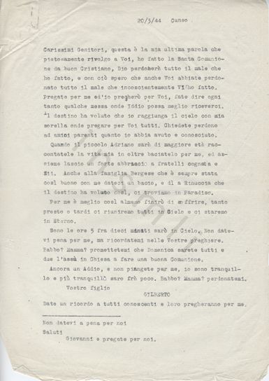 L’immagine riproduce la trascrizione dell’ultima lettera scritta da Gilberto Manegrassi pochi istanti prima di essere fucilato. L’appendice (ultime 3 righe) è opera di Giovanni Isaia, giustiziato con Manegrassi.