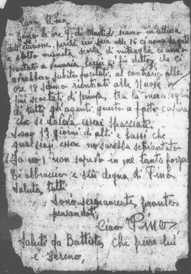 L’immagine riproduce la fotocopia dell’ultima lettera di Giuseppe Casana alla moglie Rina, scritta probabilmente il mattino stesso della sua esecuzione. Il Battista citato alla fine dovrebbe essere Giovanni Battista Gardoncini, comandante della divisione di Casana e suo compagno di sventura.