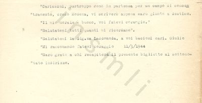L’immagine riproduce la trascrizione a macchina dell’ultima lettera di Giulio Fantone, gettata dalla tradotta ferroviaria  alla stazione di Genova Porta Principe.