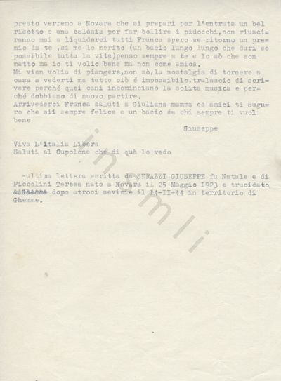 L’immagine riproduce la seconda pagina della trascrizione a macchina della lettera di Giuseppe Serazzi all’amata Franca, scritta alla macchia, prima della cattura.
In fondo, una breve nota dattiloscritta dal trascrittore fornisce alcuni brevi cenni biografici sul partigiano.