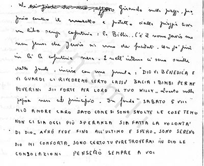 L’immagine riproduce la trascrizione a mano di due degli ultimi messaggi lasciati da Willy Jervis alla moglie e ai figli, incisi con la punta di uno spillo rispettivamente tra le prime e le ultime pagine della bibbia che gli apparteneva, ritrovata sul luogo della sua esecuzione.
