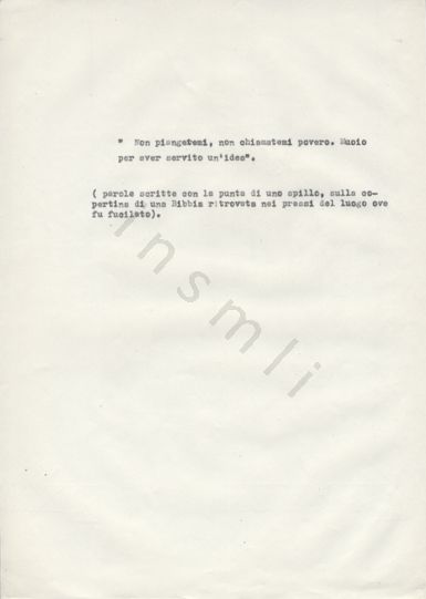 L’immagine riproduce la trascrizione a macchina delle ultime "parole scritte con la punta di uno spillo, sulla co-/pertina di una Bibbia ritrovata nei pressi del luogo ove/fu fucilato.", come spiegato dalla didascalia sotto il testo, opera del trascrittore.