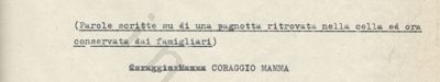 L’immagine riproduce la trascrizione a macchina delle "Parole scritte [da Ignazio Vian] su di una pagnotta ritrovata nella cella ed ora conservata dai famigliari", come spiega la didascalia sopra il testo del messaggio.