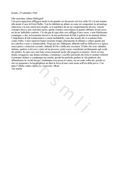 L’immagine riproduce la trascrizione della lettera scritta da Josef Mayr-Nusser alla moglie il 27 settembre 1944, ovvero una settimana prima del suo rifiuto di giurare a Hitler come invece erano tenuti a fare tutti i membri delle SS.
L’originale autografo è vergato in tedesco, in metodo stenografico Gabelsberger. La traduzione qui pubblicata è quella effettuata da don Guido Crepaz.