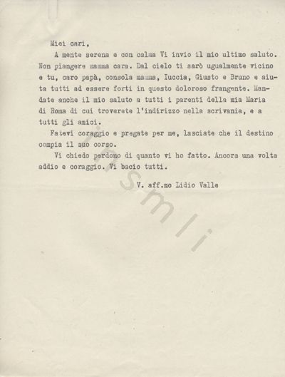 L’immagine riproduce la trascrizione a macchina dell’ultima lettera di Lidio Valle ai suoi cari.