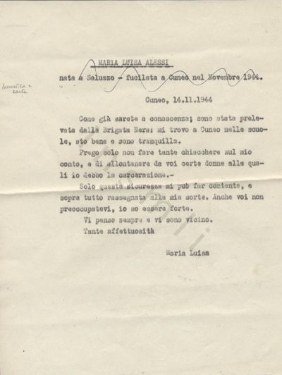 L’immagine riproduce la trascrizione a macchina dell’ultima lettera di Maria Luisa Alessi. In alto si possono leggere, cancellata da una riga ondulata in penna blu, due brevi cenni biografici sull’autrice, opera del trascrittore.
