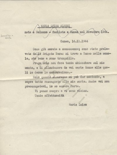 L’immagine riproduce la trascrizione a macchina dell’ultima lettera di Maria Luisa Alessi. In alto si possono leggere, cancellata da una riga ondulata in penna blu, due brevi cenni biografici sull’autrice, opera del trascrittore.
