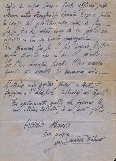 L’immagine riproduce la seconda facciata della lettera scritta da Mario Modotti al figlio, dal carcere di Udine, pochi giorni prima della sua esecuzione.
Il documento è scritto a penna su carta da lettera.