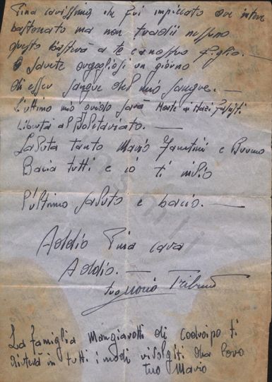 L’immagine riproduce la seconda facciata della lettera scritta da Mario Modotti alla moglie Pina, dal carcere di Udine, pochi giorni prima di essere fucilato.
Il documento è scritto a penna nera su carta da lettera.