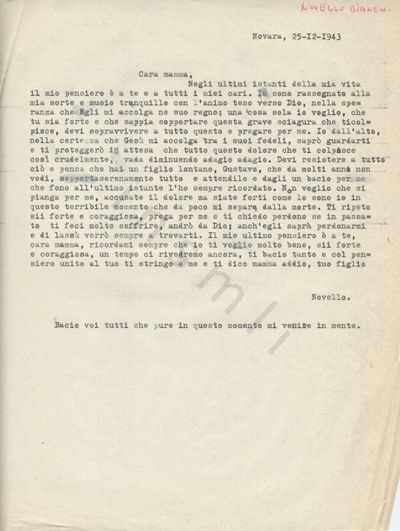 L’immagine riproduce la trascrizione a macchina dell’ultima lettera di Novello Bianchi alla madre, scritta il giorno di Natale del 1943, poco prima di essere fucilato.