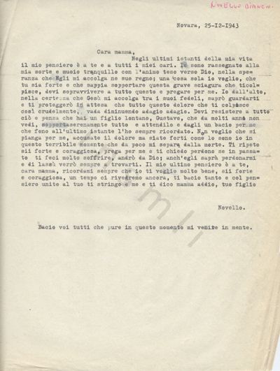 L’immagine riproduce la trascrizione a macchina dell’ultima lettera di Novello Bianchi alla madre, scritta il giorno di Natale del 1943, poco prima di essere fucilato.