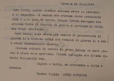 L’immagine riproduce la trascrizione a macchina ricevuta da Piero Malvezzi nel corso delle ricerche delle lettere dei condannati a morte della Resistenza. La lettera fu esclusa dalla pubblicazione.