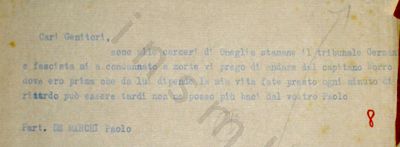 L’immagine riproduce la trascrizione a macchina di uno dei due ultimi messaggi scritti da Paolo De Marchi ai genitori, nel gennaio del 1945, tra la condanna e la fucilazione.