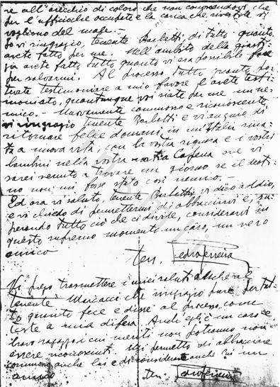 L’immagine riproduce la seconda facciata di una delle sei lettere scritte dal Pietro Ferreira tra il 22 e il 23 gennaio 1945, e più precisamente quella indirizzata al tenente Barbetti, fascista e testimone a sua difesa durante il processo. L’originale è conservato presso l’Istituto storico della Resistenza in Liguria, a Genova.