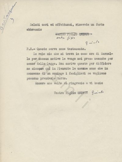 L’immagine riproduce la terza facciata della trascrizione a macchina dell’ultima lettera di Quinto Bevilacqua ai genitori. La firma, in maiuscolo, è cancellata con penna blu e riscritta in corsivo.