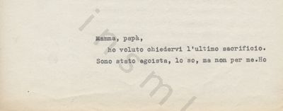 L’immagine riproduce la prima pagina della trascrizione a macchina dell’ultima lettera inviata da Renato Viola ai genitori, scritta alcuni giorni prima di incontrare la morte in battaglia, col presentimento della fine imminente.
