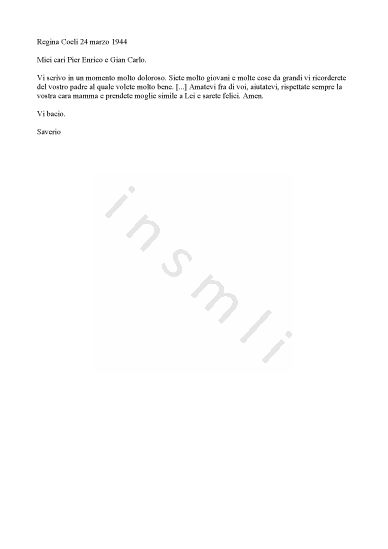 L’immagine riproduce il testo dell’ultima lettera di Saverio Coen ai figli, scritta il giorno stesso della sua esecuzione. Nel punto in cui si trovano i punti di sospensione racchiusi tra parentesi quadre il biglietto è mancante.